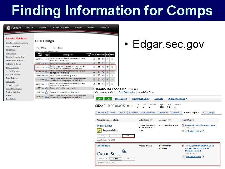 Finding Information for Comps • Edgar. sec. gov 