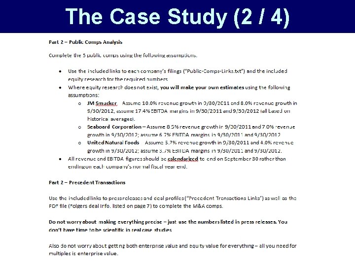 The Case Study (2 / 4) 