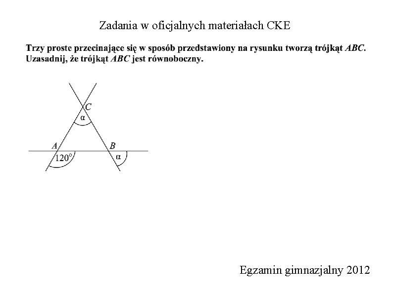 Zadania w oficjalnych materiałach CKE Egzamin gimnazjalny 2012 