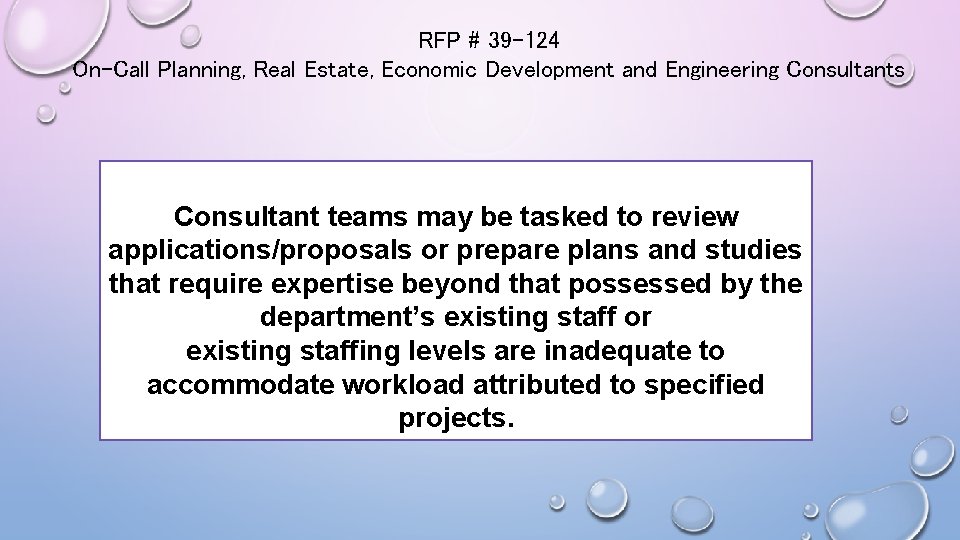 RFP # 39 -124 On-Call Planning, Real Estate, Economic Development and Engineering Consultants Consultant