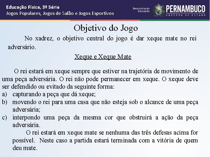 Educação Física, 3º Série Jogos Populares, Jogos de Salão e Jogos Esportivos No Objetivo