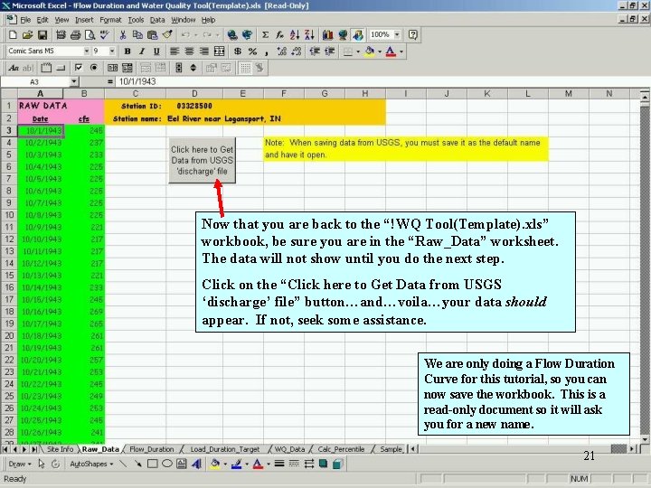 Now that you are back to the “!WQ Tool(Template). xls” workbook, be sure you