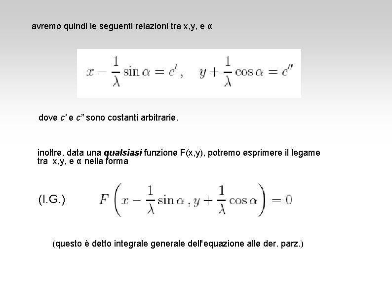 avremo quindi le seguenti relazioni tra x, y, e α dove c' e c”