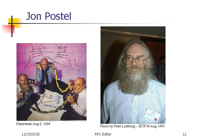 Jon Postel Newsweek Aug 8, 1994 11/23/2020 Photo by Peter Lothberg – IETF 34