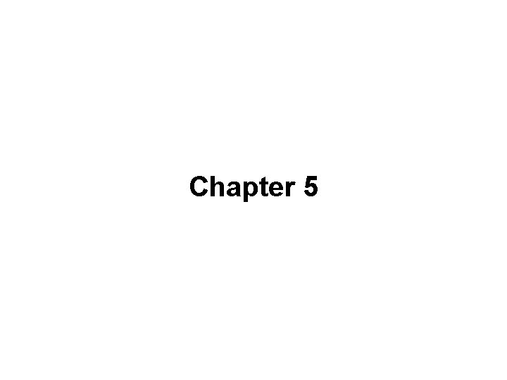 Chapter 5 
