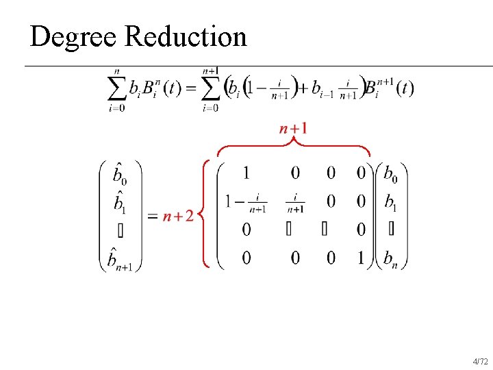 Degree Reduction 4/72 