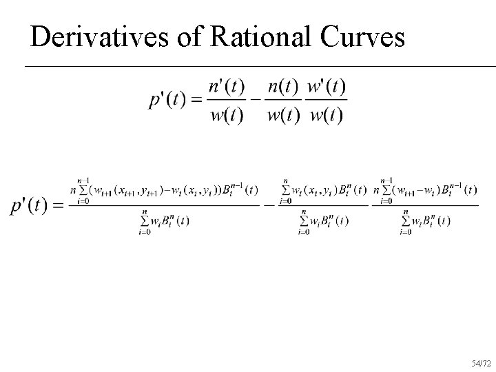 Derivatives of Rational Curves 54/72 