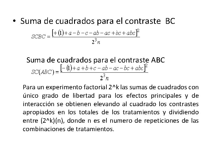  • Suma de cuadrados para el contraste BC Suma de cuadrados para el