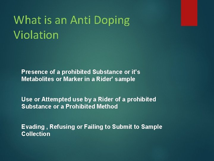 What is an Anti Doping Violation Presence of a prohibited Substance or it’s Metabolites What is an Anti Doping Violation Presence of a prohibited Substance or it’s Metabolites