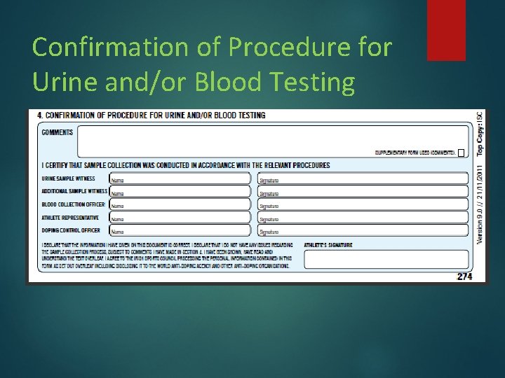 Confirmation of Procedure for Urine and/or Blood Testing Confirmation of Procedure for Urine and/or Blood Testing