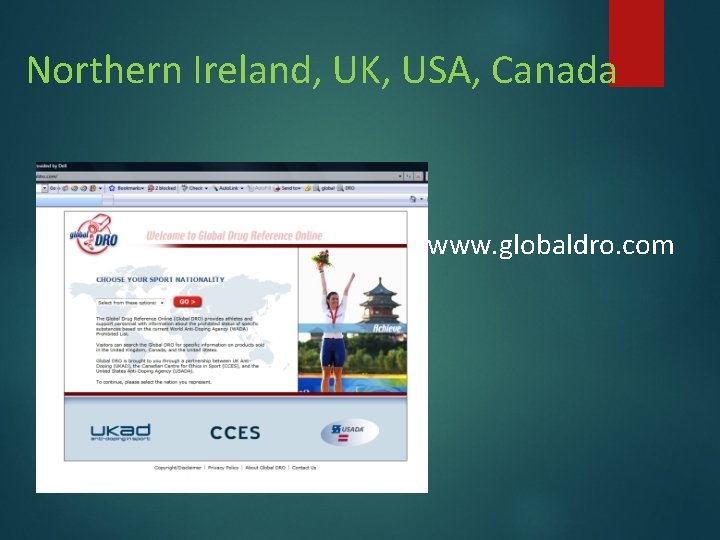 Northern Ireland, UK, USA, Canada www. globaldro. com Northern Ireland, UK, USA, Canada www. globaldro. com
