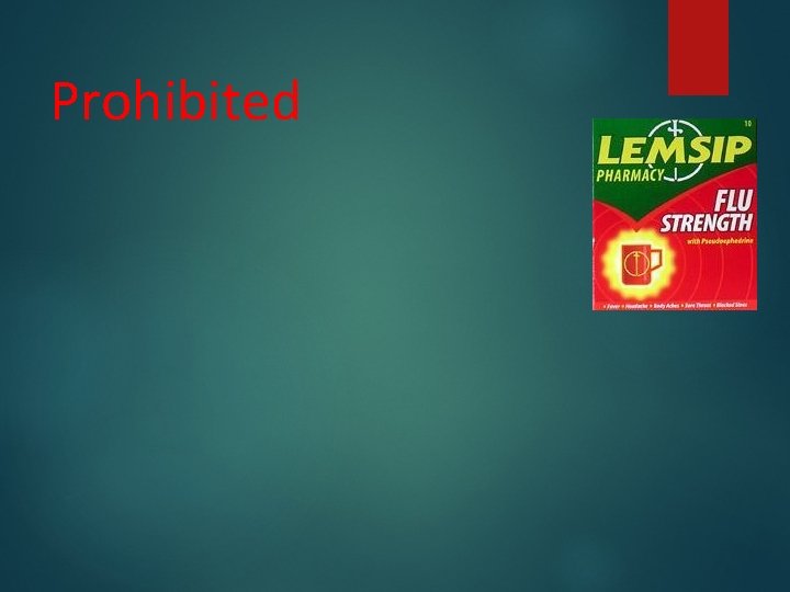 Prohibited Prohibited