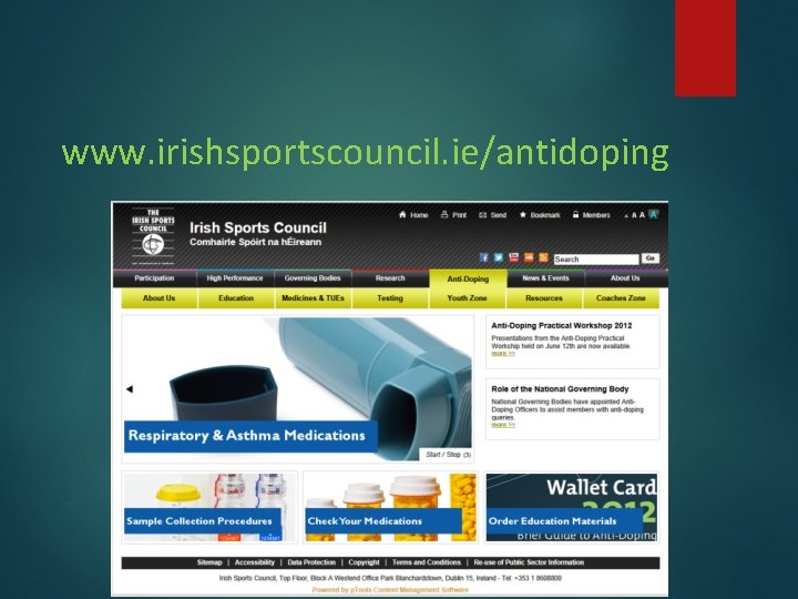 www. irishsportscouncil. ie/antidoping www. irishsportscouncil. ie/antidoping
