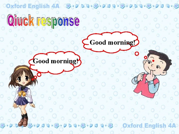 Good morning! 