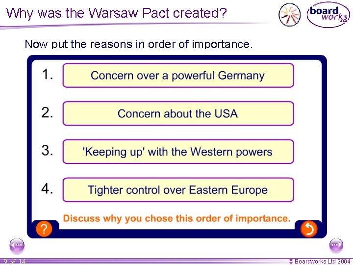 Why was the Warsaw Pact created? Now put the reasons in order of importance.