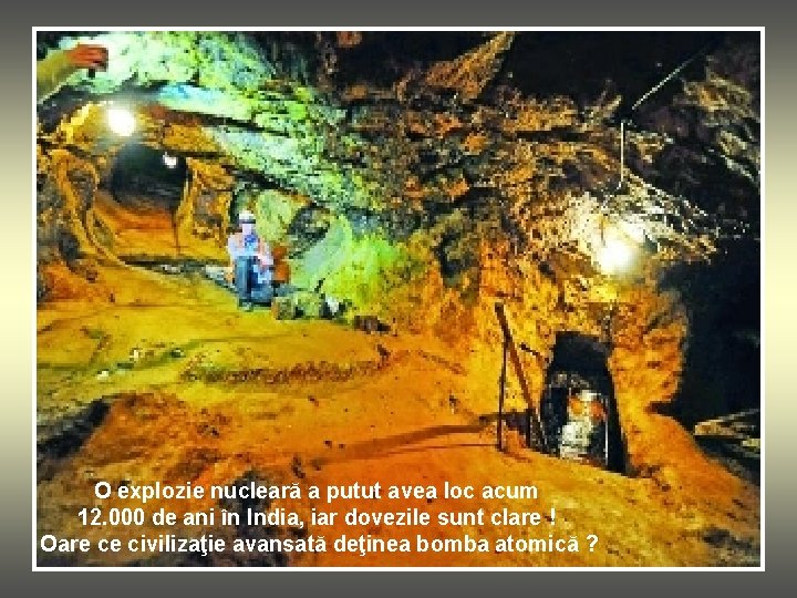 O explozie nucleară a putut avea loc acum 12. 000 de ani în India,
