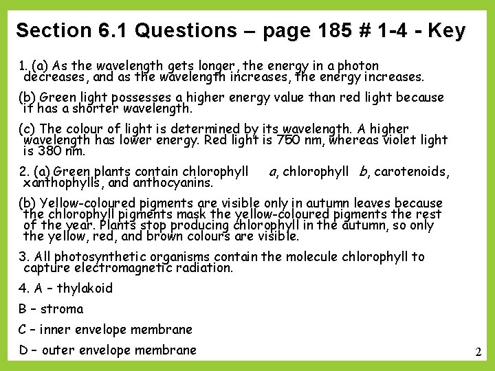 Section 6. 1 Questions – page 185 # 1 -4 - Key 1. (a)