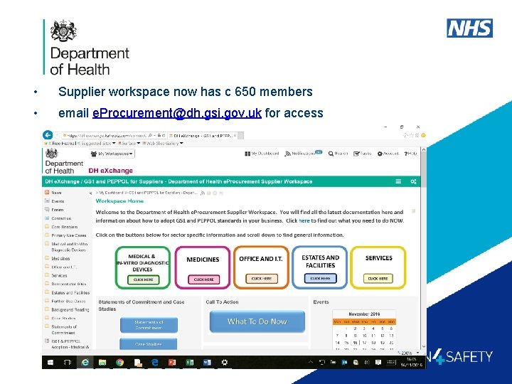  • Supplier workspace now has c 650 members • email e. Procurement@dh. gsi.