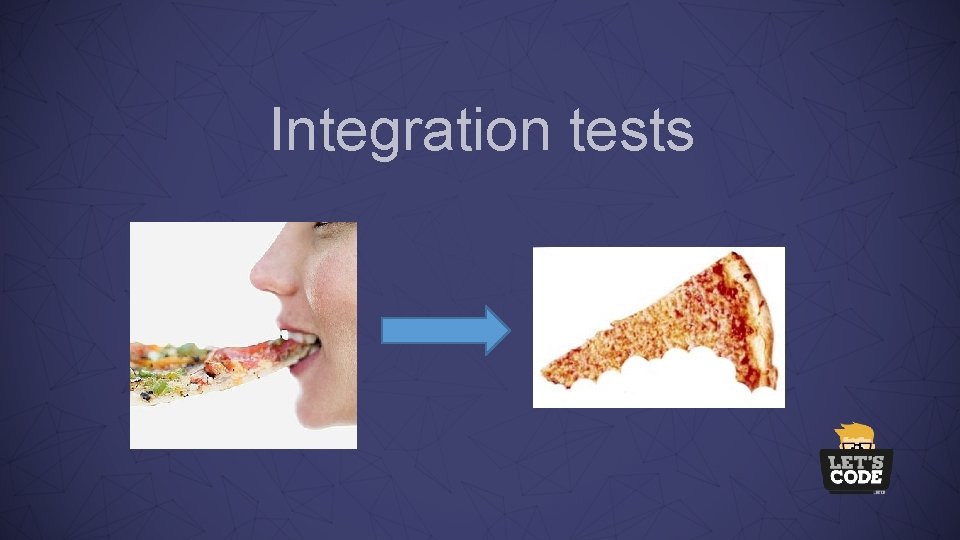 Integration tests 