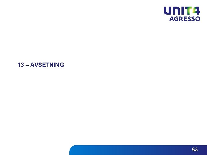 13 – AVSETNING 63 13 – AVSETNING 63