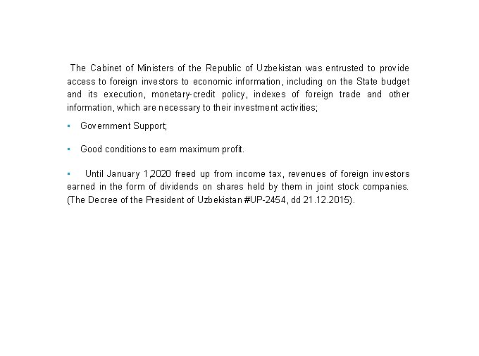 The Cabinet of Ministers of the Republic of Uzbekistan was entrusted to provide access