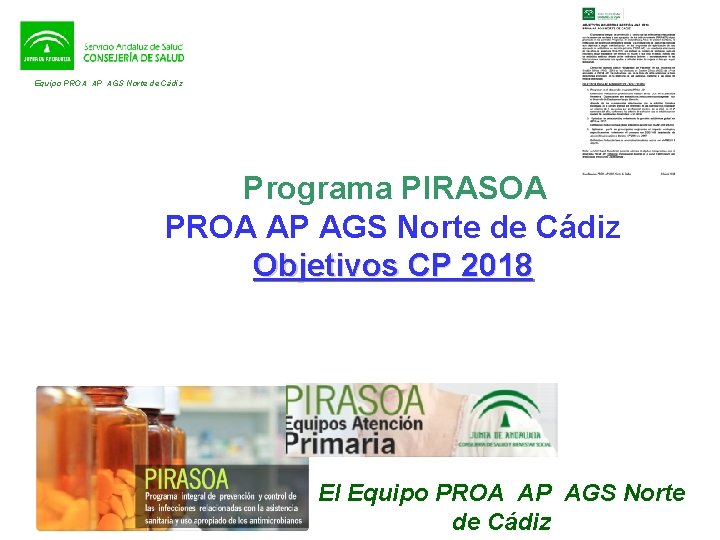 Equipo PROA AP AGS Norte de Cádiz Programa PIRASOA PROA AP AGS Norte de