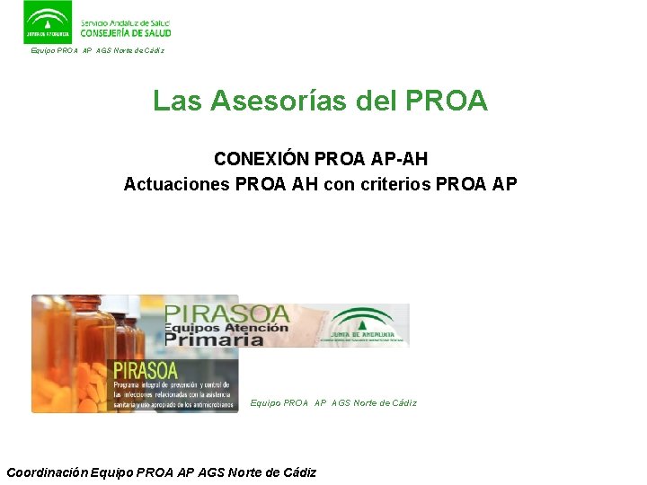 Equipo PROA AP AGS Norte de Cádiz Las Asesorías del PROA CONEXIÓN PROA AP-AH