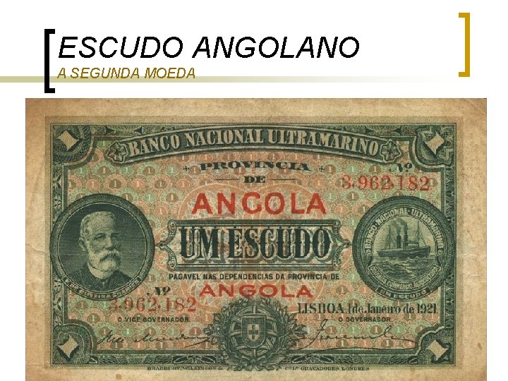ESCUDO ANGOLANO A SEGUNDA MOEDA ESCUDO ANGOLANO A SEGUNDA MOEDA
