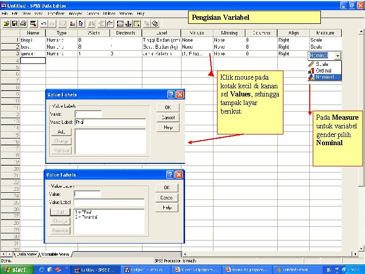 Pengisian Variabel Klik mouse pada kotak kecil di kanan sel Values, sehingga tampak layar