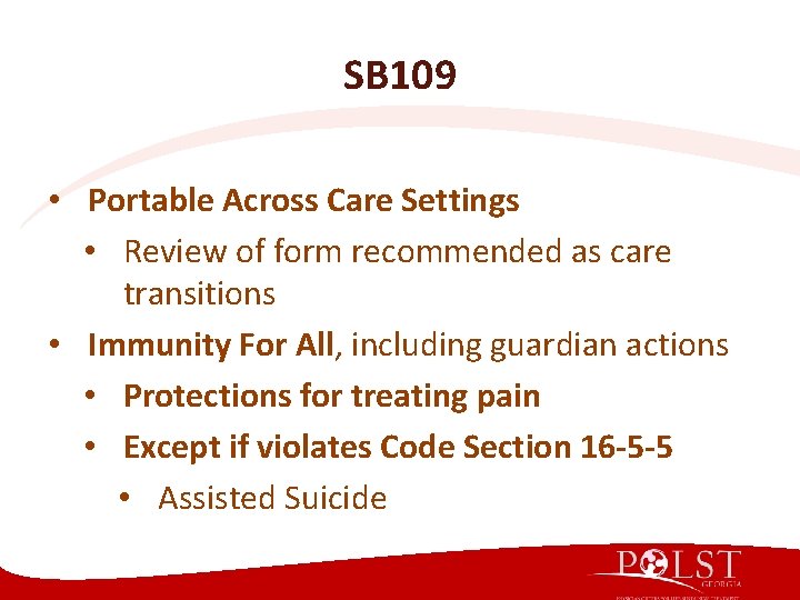 SB 109 • Portable Across Care Settings • Review of form recommended as care SB 109 • Portable Across Care Settings • Review of form recommended as care