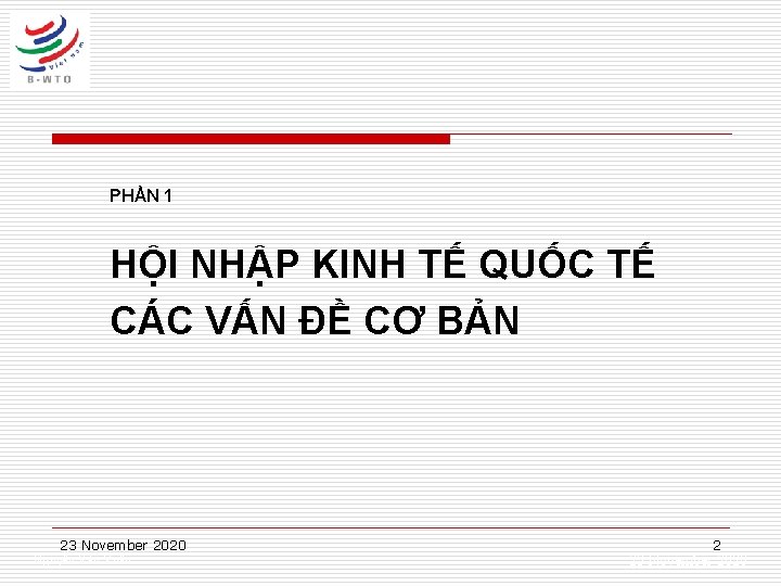 PHẦN 1 HỘI NHẬP KINH TẾ QUỐC TẾ CÁC VẤN ĐỀ CƠ BẢN 23