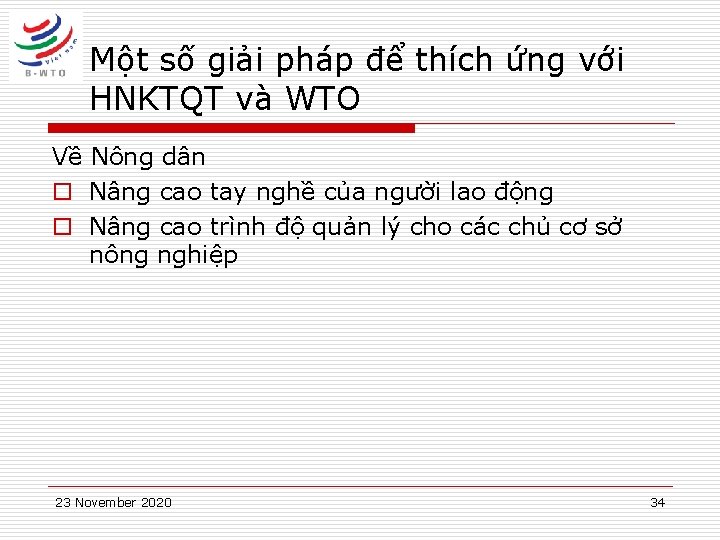 Một số giải pháp để thích ứng với HNKTQT và WTO Về Nông dân