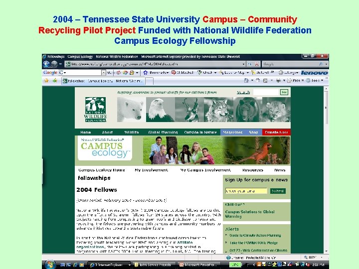 2004 – Tennessee State University Campus – Community Recycling Pilot Project Funded with National 2004 – Tennessee State University Campus – Community Recycling Pilot Project Funded with National