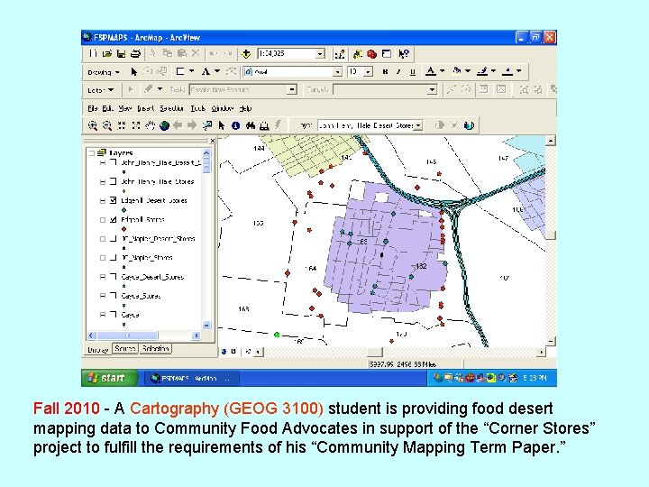 Fall 2010 - A Cartography (GEOG 3100) student is providing food desert mapping data Fall 2010 - A Cartography (GEOG 3100) student is providing food desert mapping data