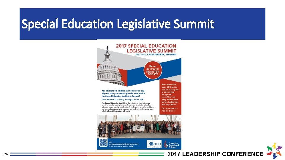 Special Education Legislative Summit 26 2017 LEADERSHIP CONFERENCE 