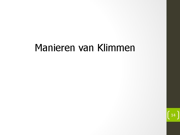 Manieren van Klimmen 14 