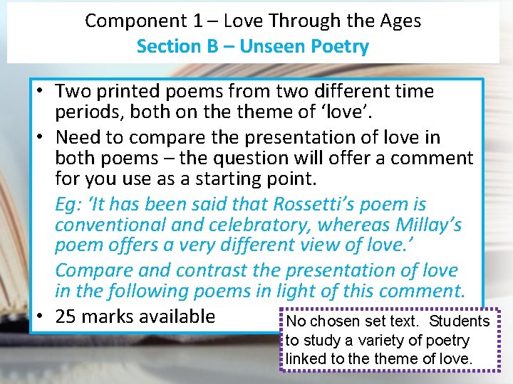 Component 1 – Love Through the Ages Section B – Unseen Poetry • Two