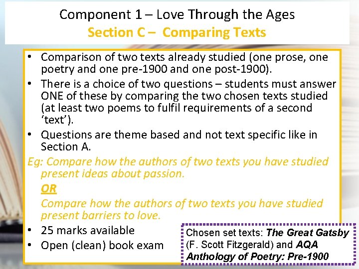 Component 1 – Love Through the Ages Section C – Comparing Texts • Comparison