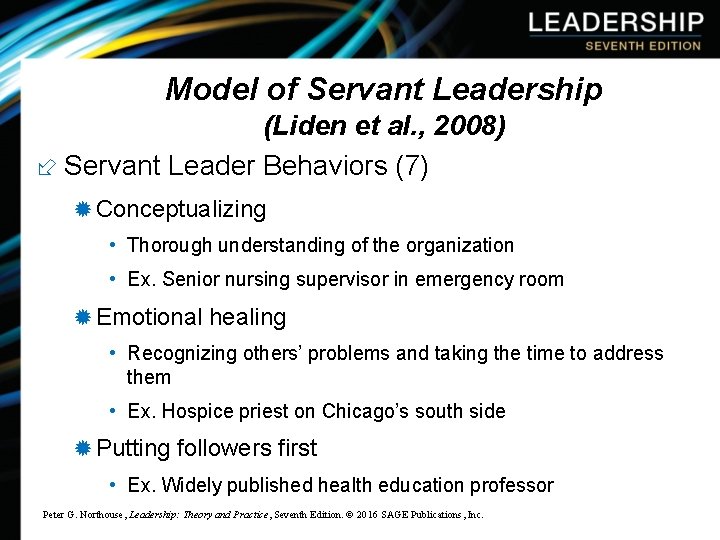 Model of Servant Leadership (Liden et al. , 2008) ÷ Servant Leader Behaviors (7)