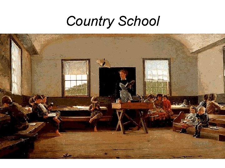Country School 