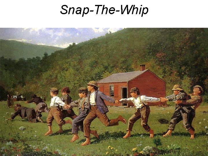 Snap-The-Whip 