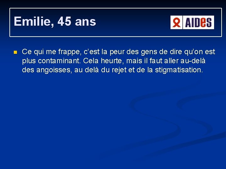 Emilie, 45 ans n Ce qui me frappe, c’est la peur des gens de Emilie, 45 ans n Ce qui me frappe, c’est la peur des gens de