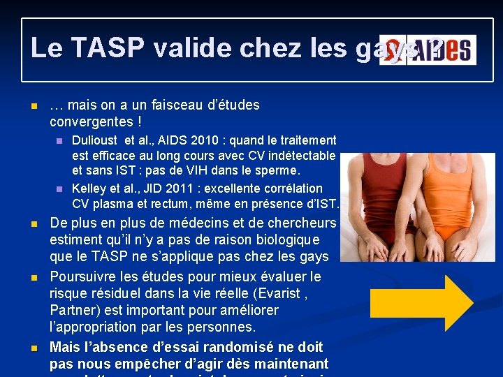 Le TASP valide chez les gays ? n … mais on a un faisceau Le TASP valide chez les gays ? n … mais on a un faisceau