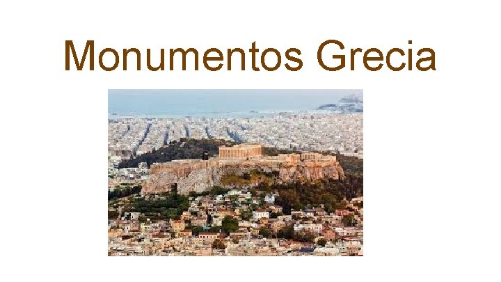 Monumentos Grecia 