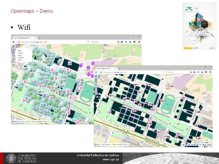 Openmaps – Demo • Wifi Universitat Politècnica de València www. upv. es 