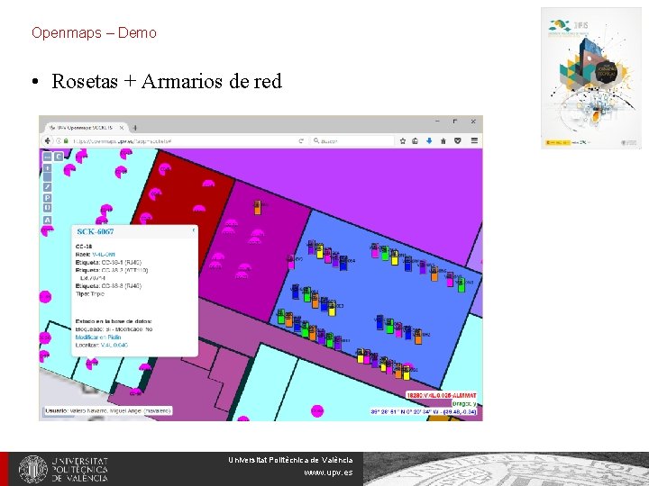 Openmaps – Demo • Rosetas + Armarios de red Universitat Politècnica de València www.