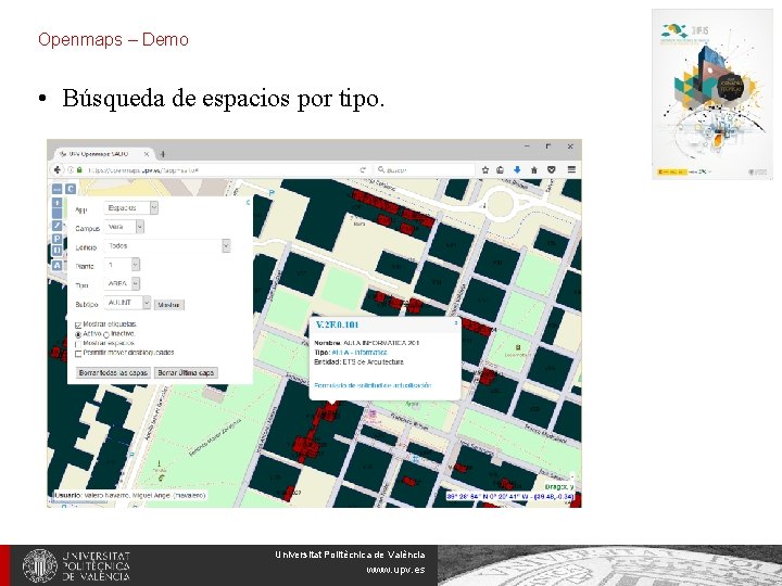 Openmaps – Demo • Búsqueda de espacios por tipo. Universitat Politècnica de València www.