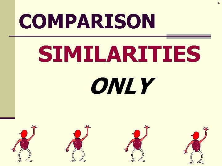 4 COMPARISON SIMILARITIES ONLY 