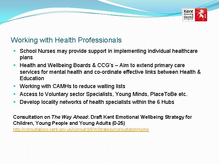 Working with Health Professionals § School Nurses may provide support in implementing individual healthcare