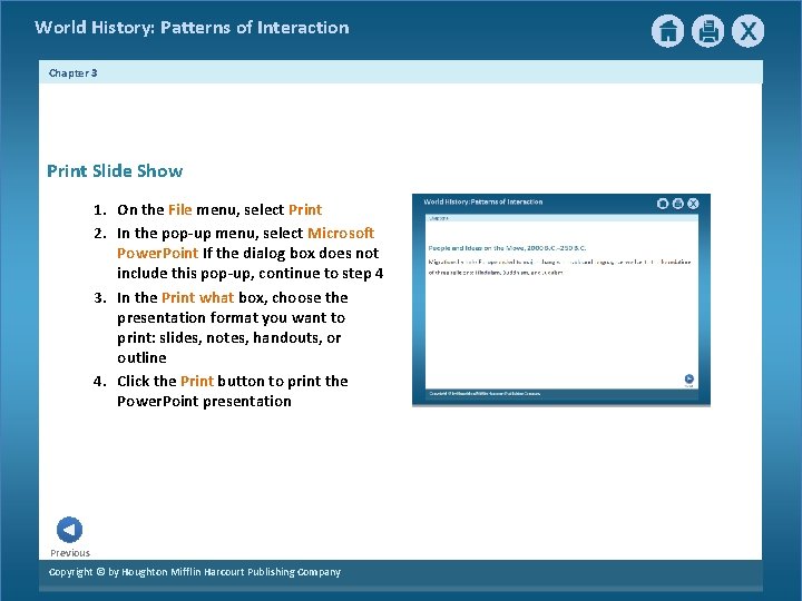 World History: Patterns of Interaction Chapter 3 Print Slide Show 1. On the File World History: Patterns of Interaction Chapter 3 Print Slide Show 1. On the File